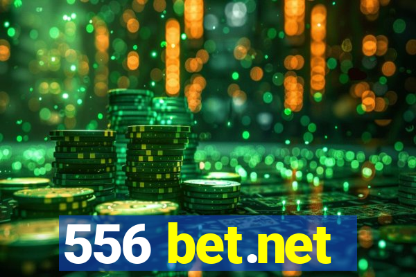 556 bet.net