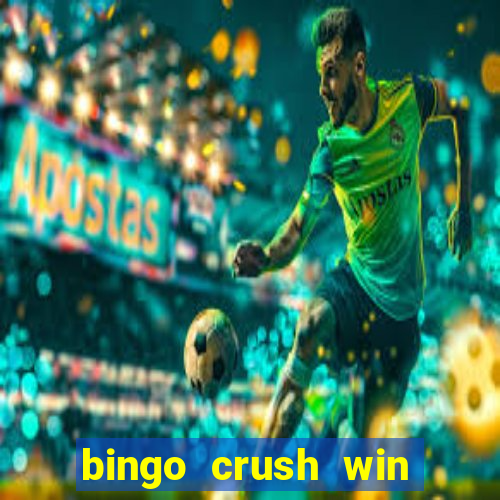 bingo crush win real money