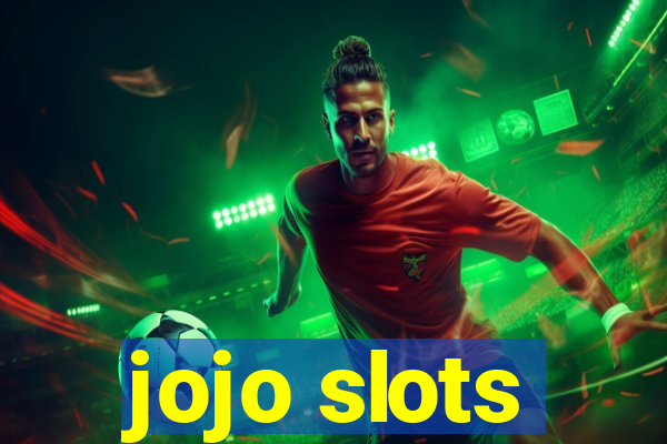 jojo slots