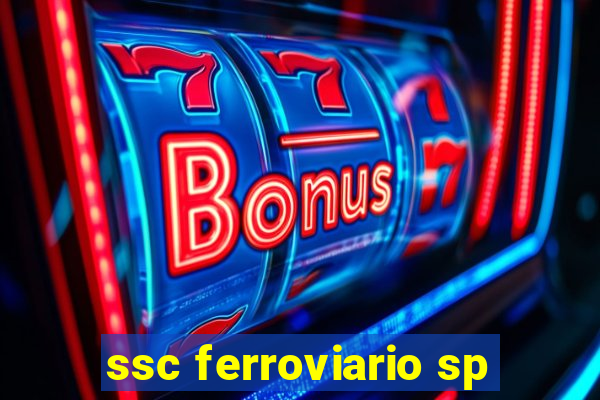 ssc ferroviario sp