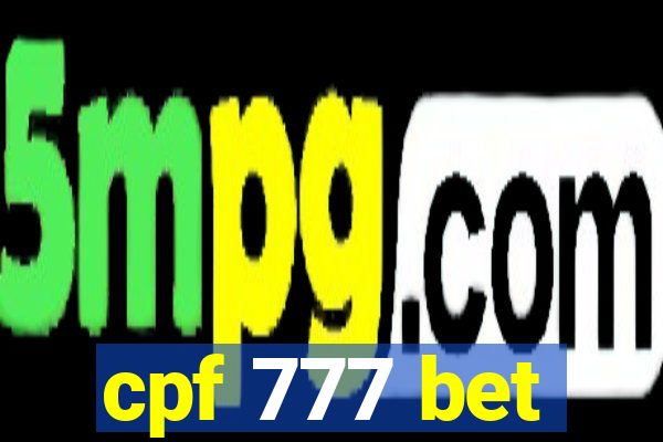 cpf 777 bet