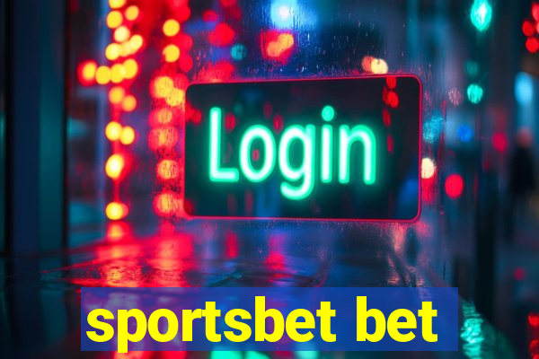 sportsbet bet