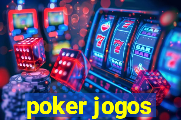 poker jogos