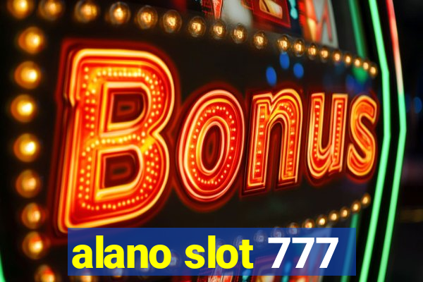 alano slot 777