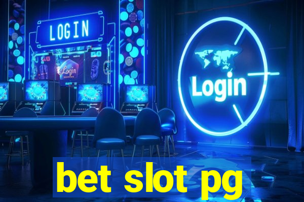 bet slot pg