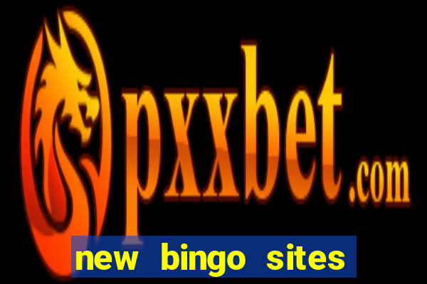 new bingo sites 2022 uk