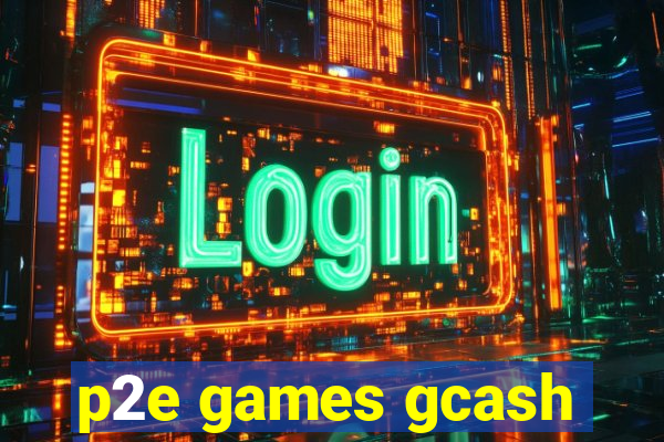 p2e games gcash