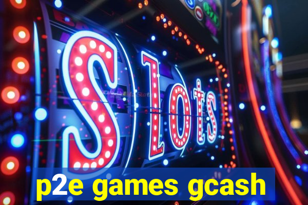 p2e games gcash