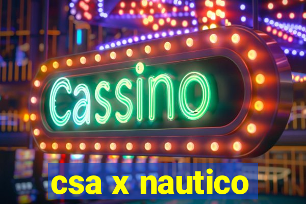 csa x nautico