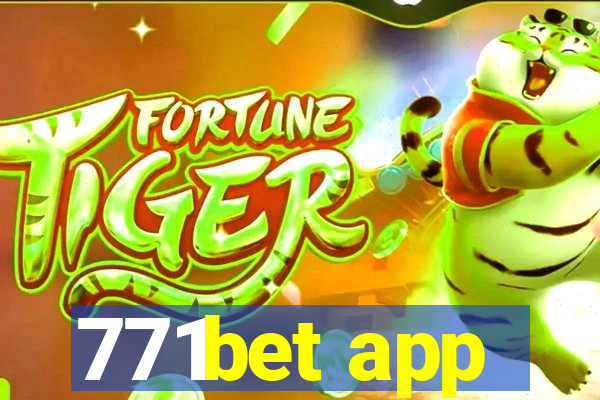 771bet app