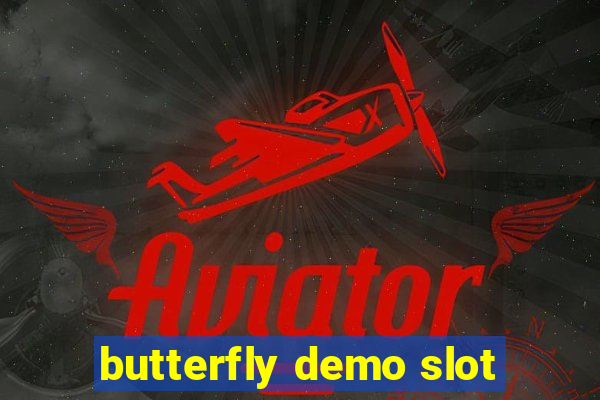 butterfly demo slot