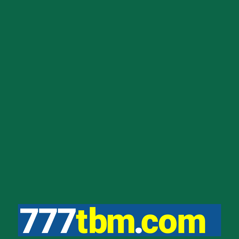 777tbm.com