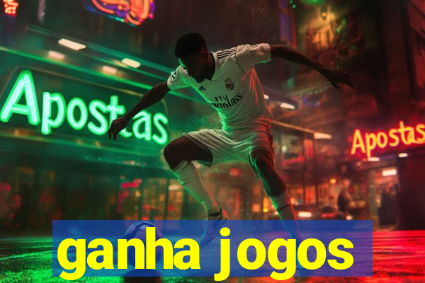 ganha jogos