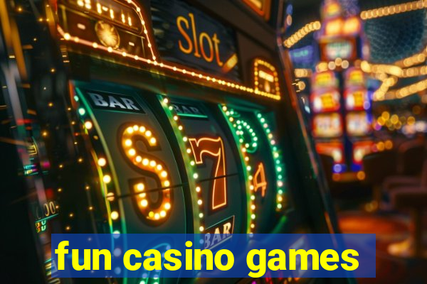 fun casino games