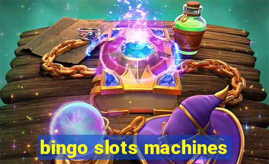 bingo slots machines