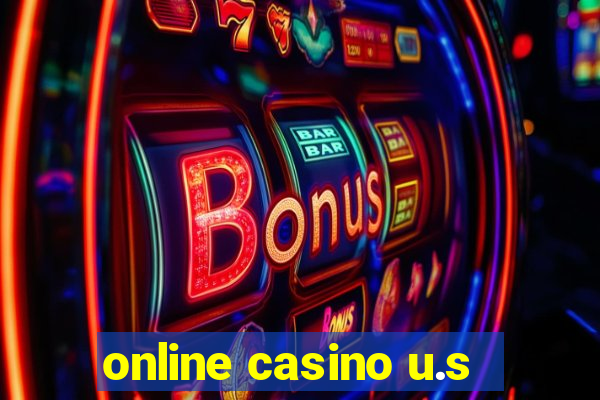 online casino u.s