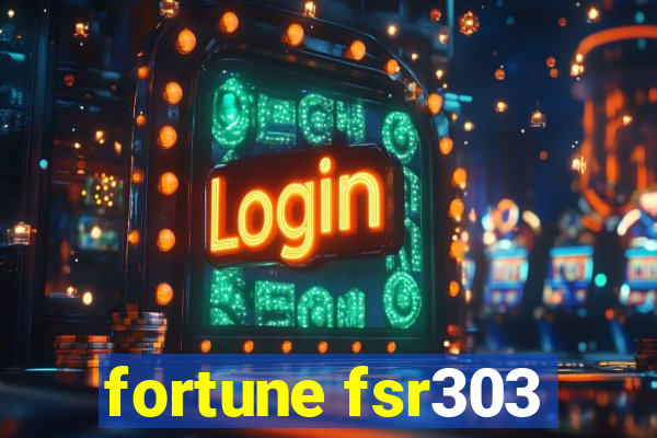 fortune fsr303