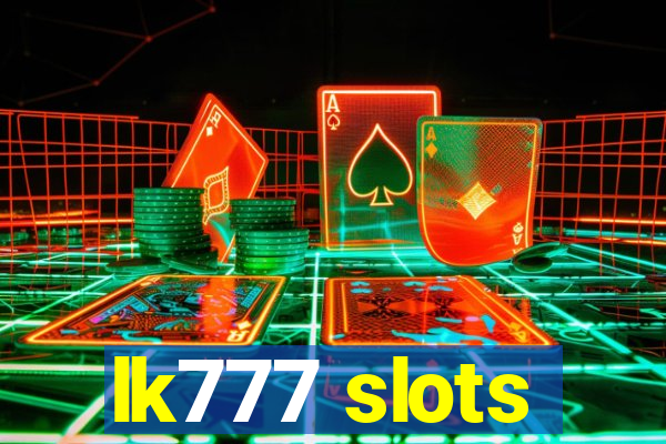 lk777 slots