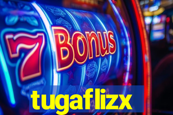 tugaflizx