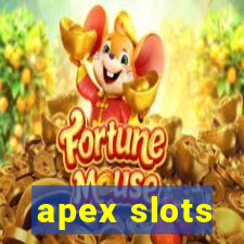 apex slots