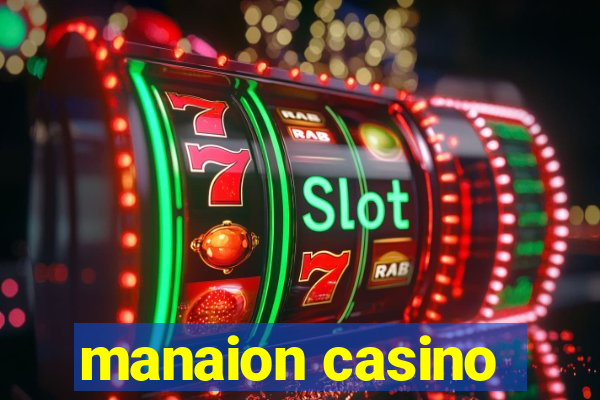 manaion casino