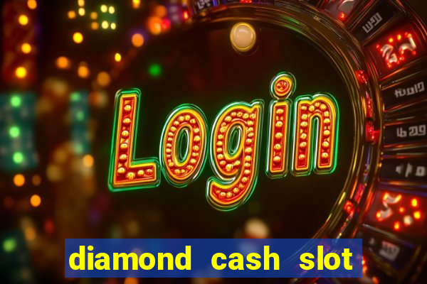 diamond cash slot vegas casino