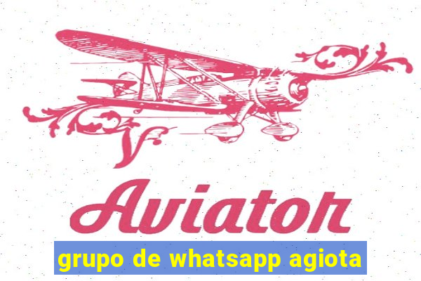 grupo de whatsapp agiota