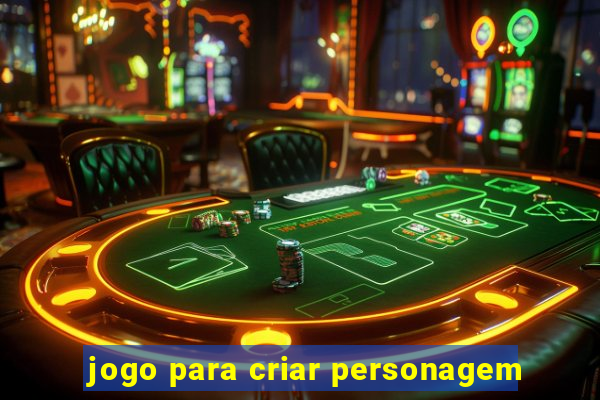 jogo para criar personagem