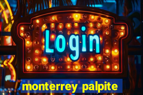 monterrey palpite