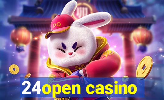 24open casino