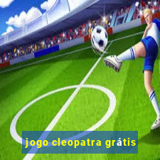 jogo cleopatra grátis