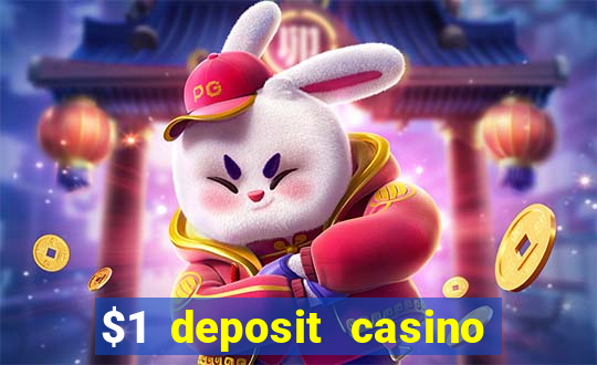 $1 deposit casino 2018 nz