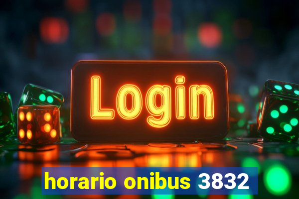 horario onibus 3832