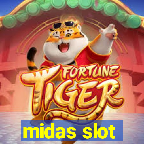 midas slot