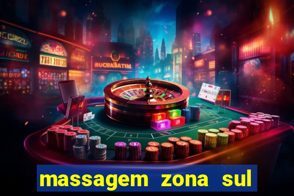 massagem zona sul porto alegre