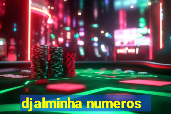 djalminha numeros