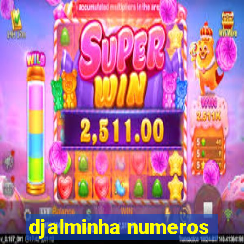 djalminha numeros