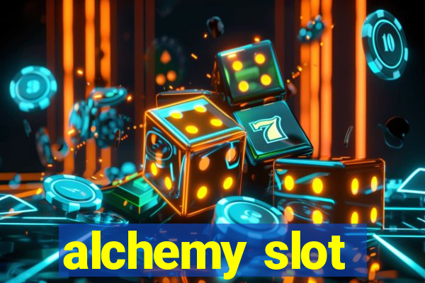 alchemy slot