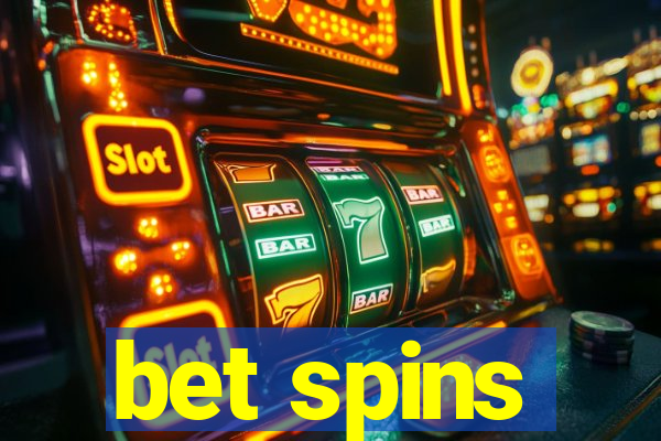 bet spins