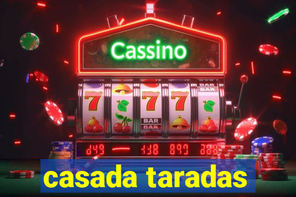 casada taradas