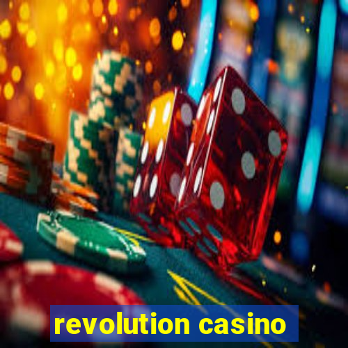 revolution casino