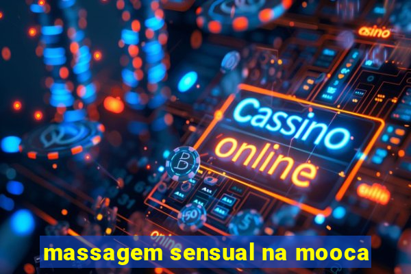 massagem sensual na mooca