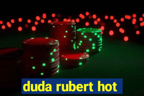 duda rubert hot