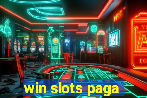 win slots paga