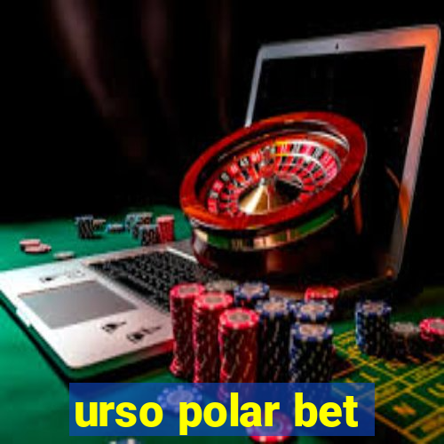 urso polar bet