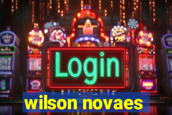 wilson novaes