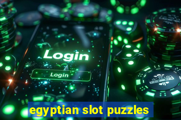 egyptian slot puzzles