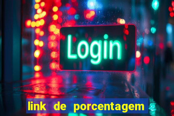 link de porcentagem dos slots pg gratis