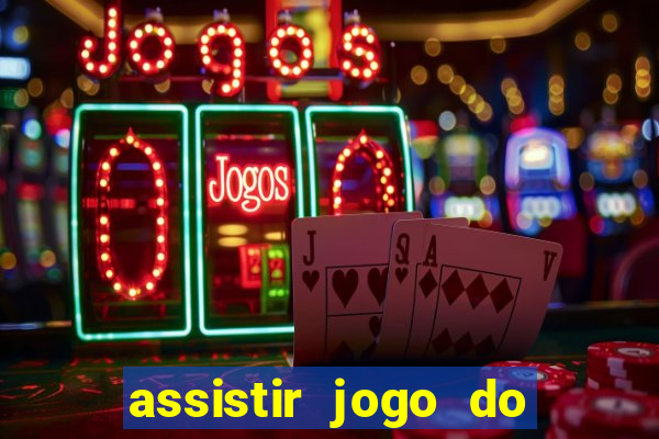 assistir jogo do corinthians ao vivo hoje multi