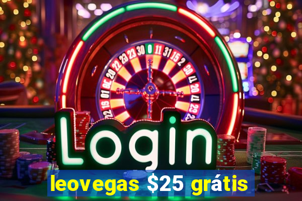 leovegas $25 grátis